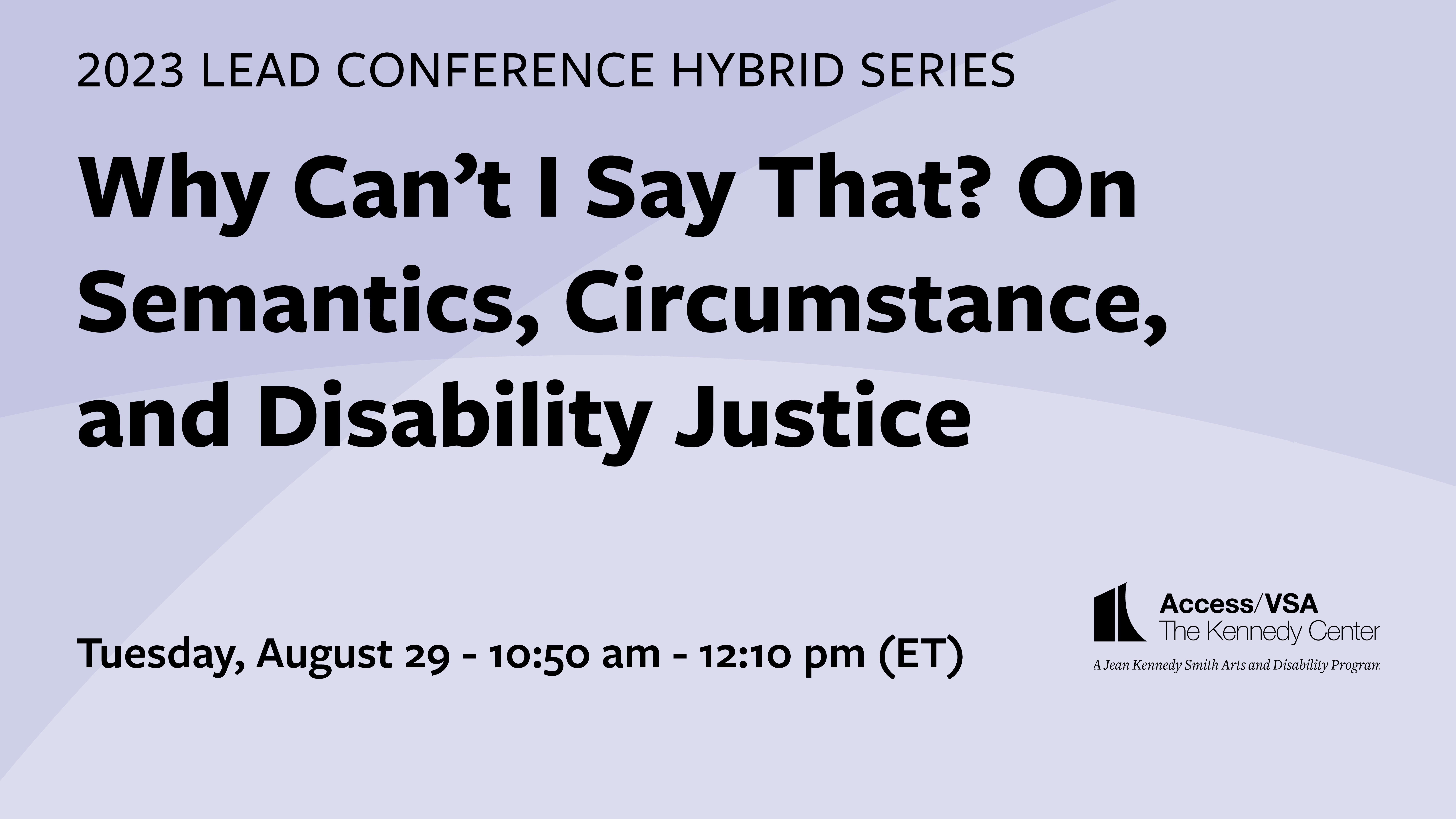 Why Can't I Say That? On Semantics, Circumstance, and Disability Justice 